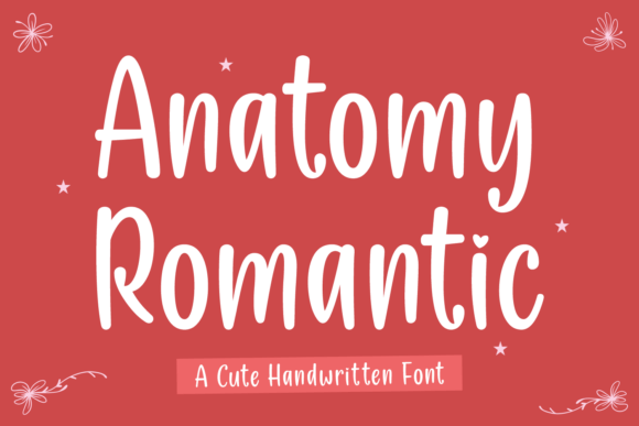Anatomy Romantic Font Review