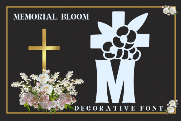 Memorial Bloom Font Review