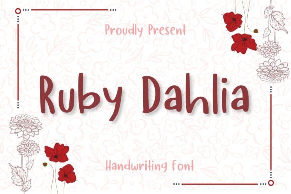 Ruby Dahlia Font: Whimsical Script for Creative Projects